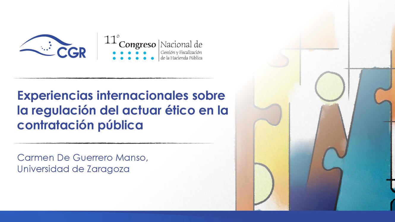 Experiencias internacionales sobre la regulación del actuar ético en la contratación pública